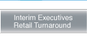 Interim Executives Retail Turnaround